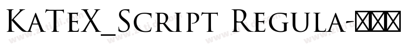 KaTeX_Script Regula字体转换